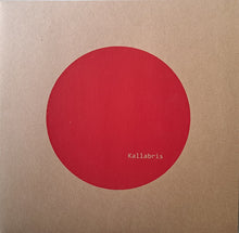Load image into Gallery viewer, Kallabris ‎- Red Circle LP

