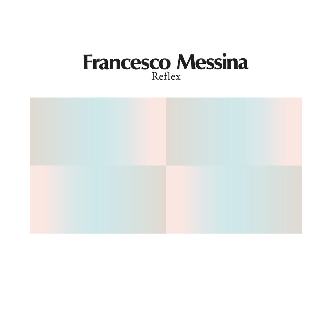 Francesco Messina - Reflex LP