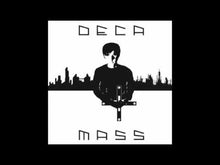 Load and play video in Gallery viewer, Deca - Mass LP
