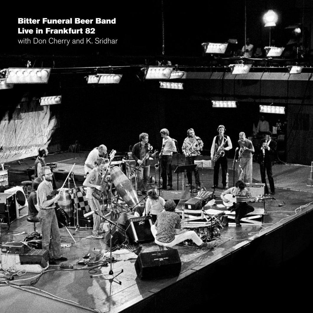 Bitter Funeral Beer Band with Don Cherry - Live In Frankfurt 82 LP