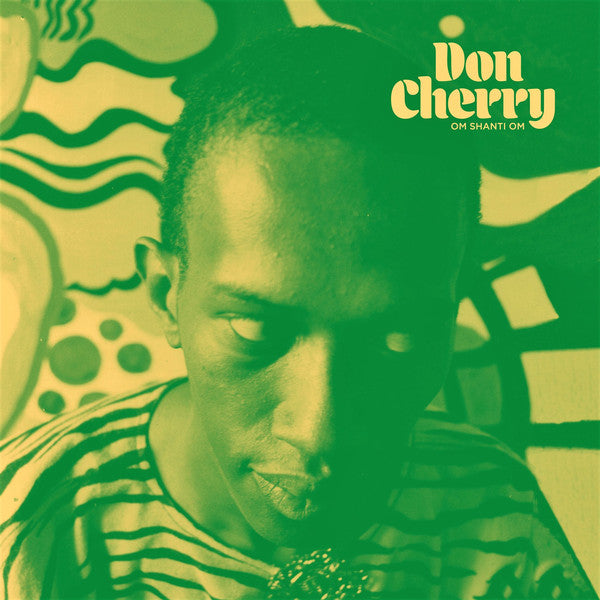 Don Cherry - Om Shanti Om LP (2nd pressing / reissue)