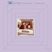 Load image into Gallery viewer, Luc Ferrari - Music Promenade / Unheimlich Schon LP
