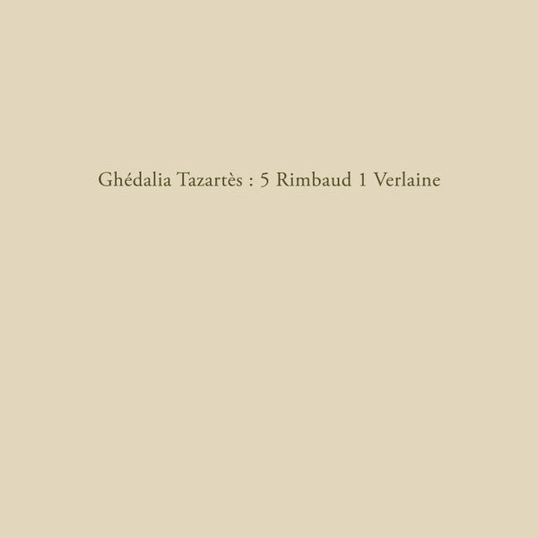 Ghédalia Tazartès ‎- 5 Rimbaud 1 Verlaine 10