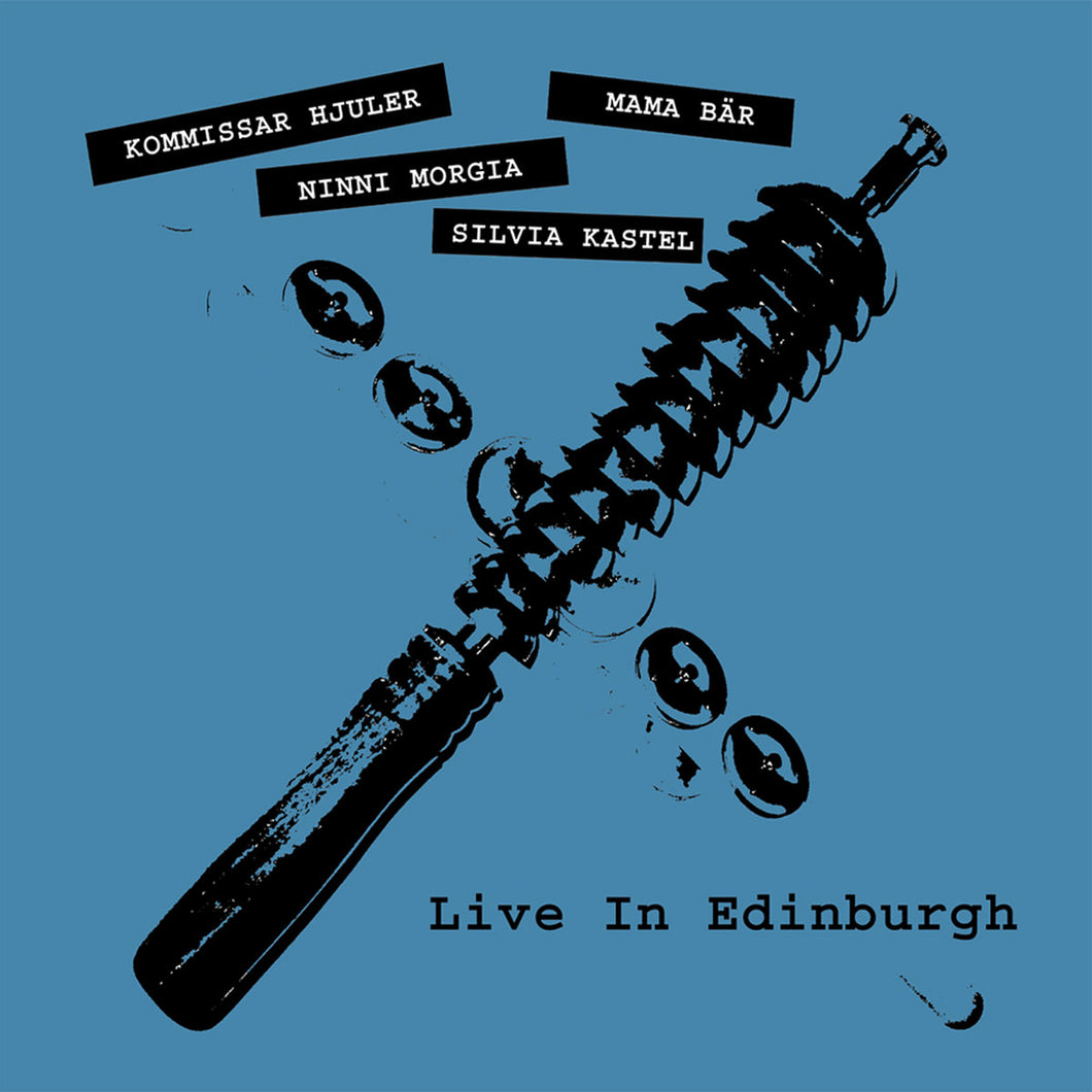 Kommissar Hjuler / Mama Bär / Ninni Morgia / Silvia Kastel ‎- Live In Edinburgh LP