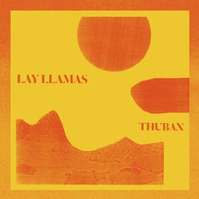 Load image into Gallery viewer, Lay Llamas - Thuban LP
