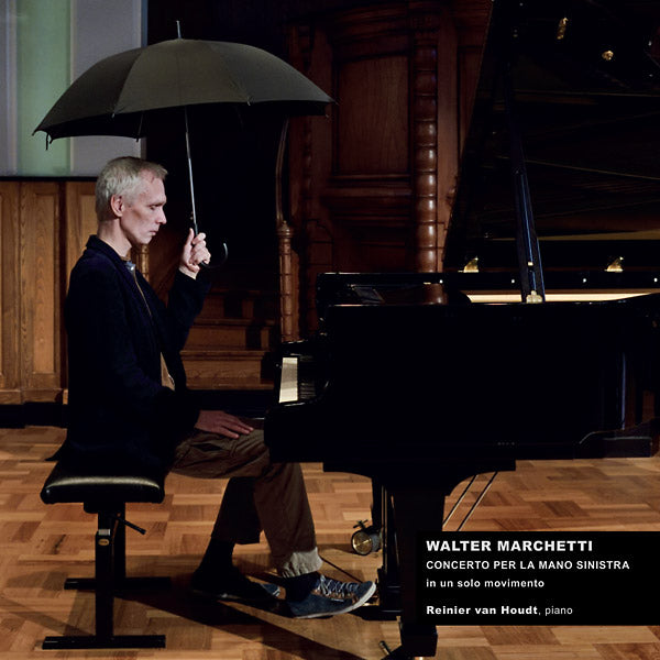 Walter Marchetti ‎- Concerto Per La Mano Sinistra In Un Solo Movimento CD