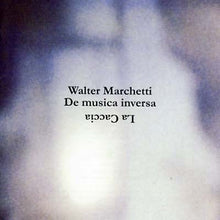 Load image into Gallery viewer, Walter Marchetti ‎- La Caccia CD
