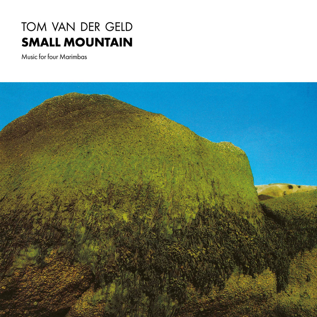 Tom van der Geld ‎- Small Mountain (Marimba Music - Music For Four Marimbas) LP